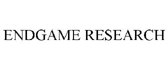 ENDGAME RESEARCH