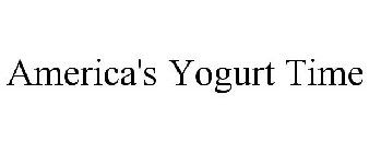 AMERICA'S YOGURT TIME