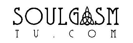 SOULGASM TV.COM