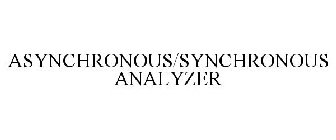 ASYNCHRONOUS/SYNCHRONOUS ANALYZER