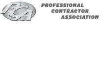 PCA PROFESSIONAL CONTRACTOR ASSOCIATION