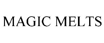 MAGIC MELTS