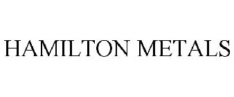 HAMILTON METALS