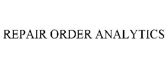 REPAIR ORDER ANALYTICS