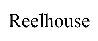 REELHOUSE