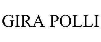 GIRA POLLI