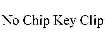 NO CHIP KEY CLIP