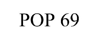 POP 69