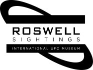 ROSWELL    S  I  G  H  T  I  N  G  S INTERNATIONAL UFO MUSEUM