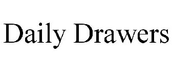 DAILY DRAWERS