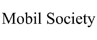 MOBIL SOCIETY
