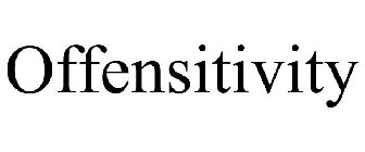 OFFENSITIVITY