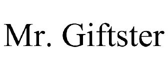 MR. GIFTSTER