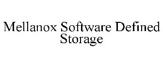 MELLANOX SOFTWARE DEFINED STORAGE