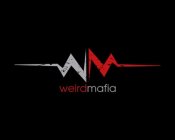 WEIRDMAFIA WM