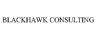 BLACKHAWK CONSULTING