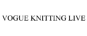 VOGUEKNITTING LIVE