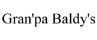 GRAN'PA BALDY'S