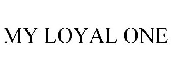 MY LOYAL ONE