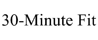 30-MINUTE FIT