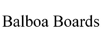 BALBOA BOARDS