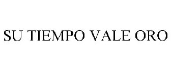 SU TIEMPO VALE ORO