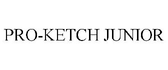 PRO-KETCH JUNIOR