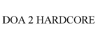 DOA 2 HARDCORE