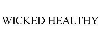 WICKED HEALTHY