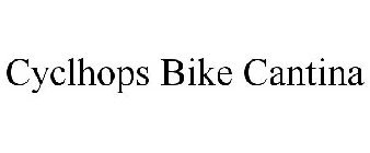 CYCLHOPS BIKE CANTINA