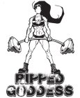 RIPPED GODDESS