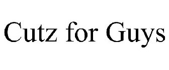 CUTZ FOR GUYS