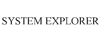SYSTEM EXPLORER