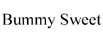 BUMMY SWEET