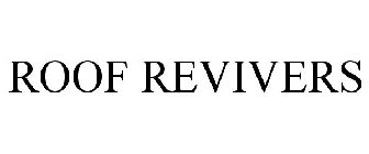 ROOF REVIVERS