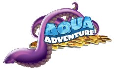 AQUA ADVENTURE