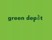 GREEN DEPOT