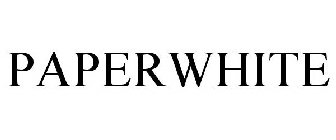 PAPERWHITE