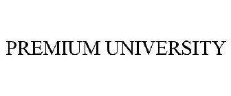 PREMIUM UNIVERSITY