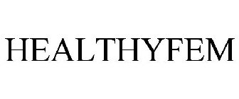 HEALTHY FEM