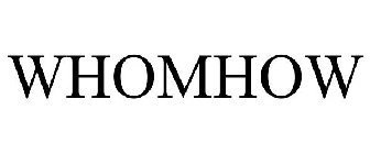 WHOMHOW