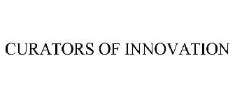 CURATORS OF INNOVATION