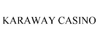 KARAWAY CASINO