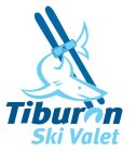 TIBURON SKI VALET