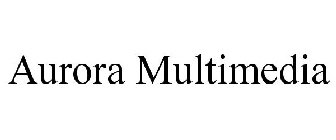 AURORA MULTIMEDIA