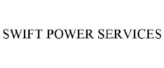 SWIFT POWER SERVICES