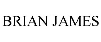BRIAN JAMES