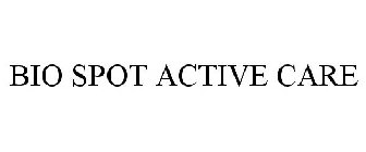 BIO SPOT ACTIVE CARE