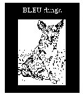 BLEU DINGO