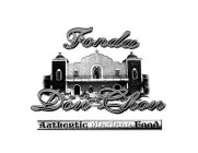 FONDA DON CHON AUTHENTIC MEXICAN FOOD